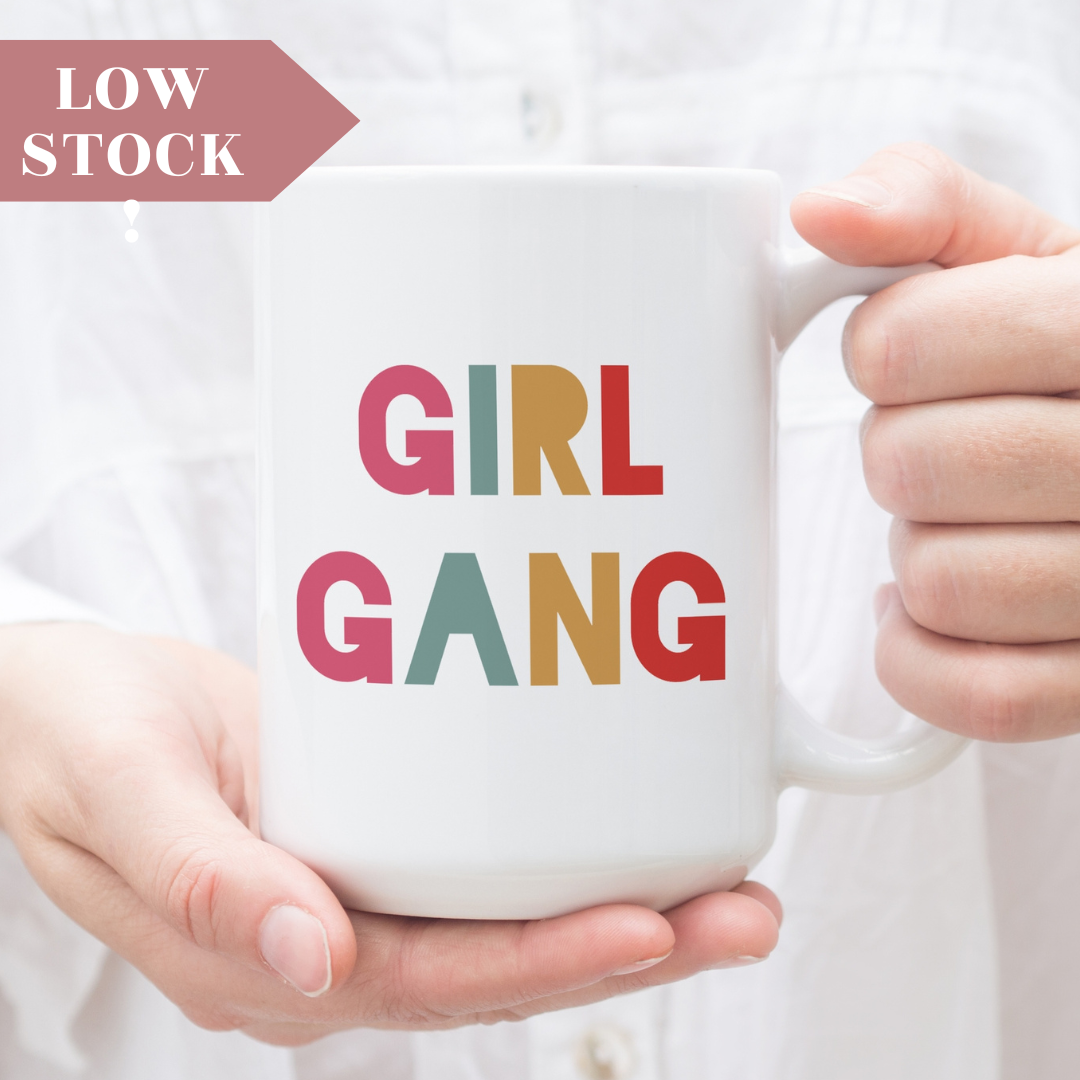 girl gang coffee mug gift for friends