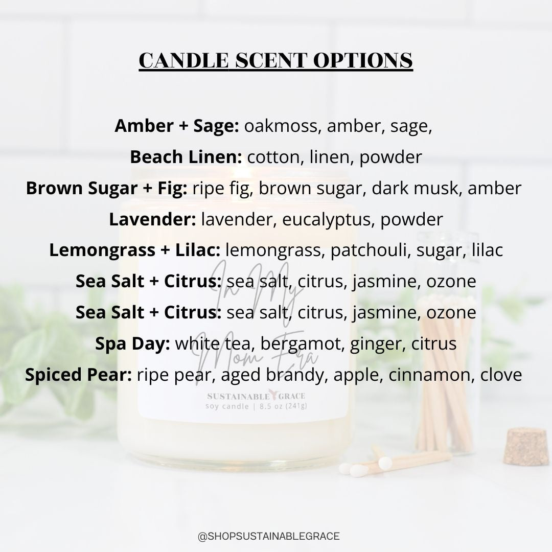 in my mom era candle scent list from sustainable grace