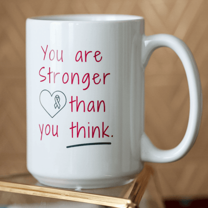 You are Stronger than You Think Coffee Mug