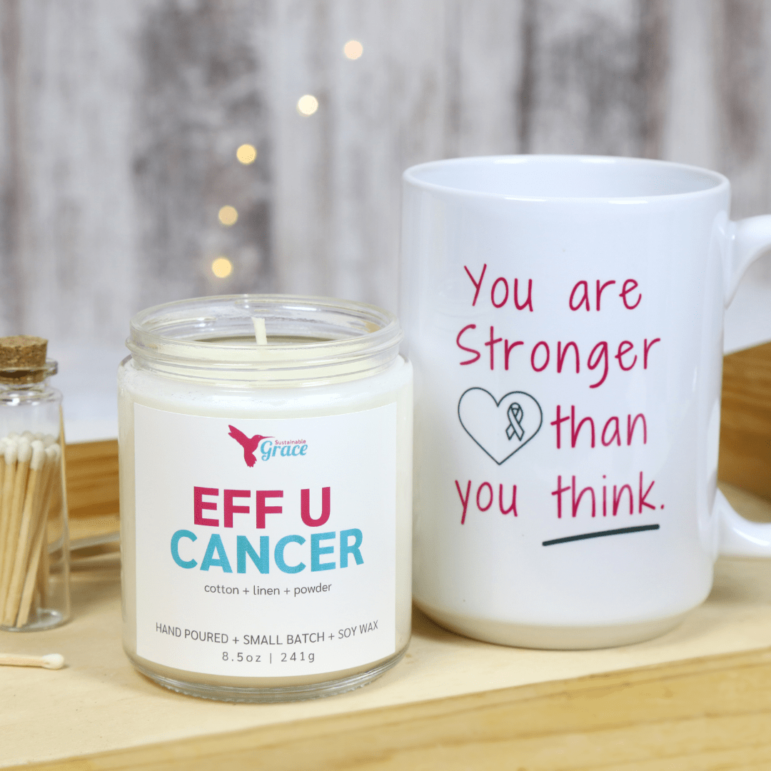 you are stronger than you think coffee mug and eff u cancer soy candle
